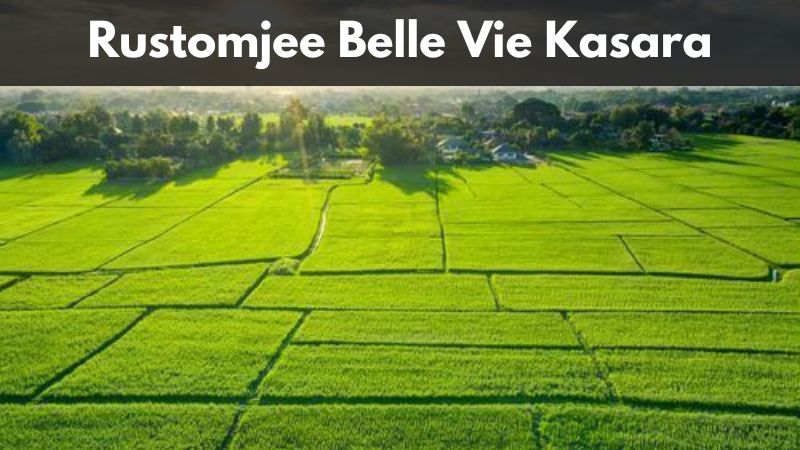 Rustomjee Belle Vie Kasara