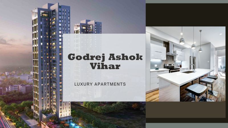 Godrej Ashok Vihar